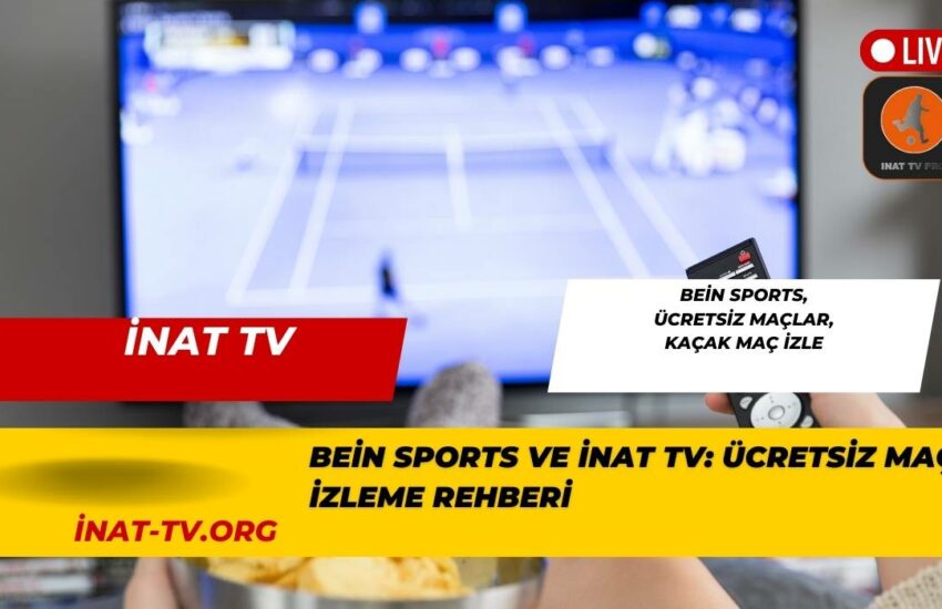 İnat Tv Bein Sports
