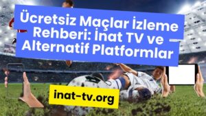 Ücretsiz Maçlar
